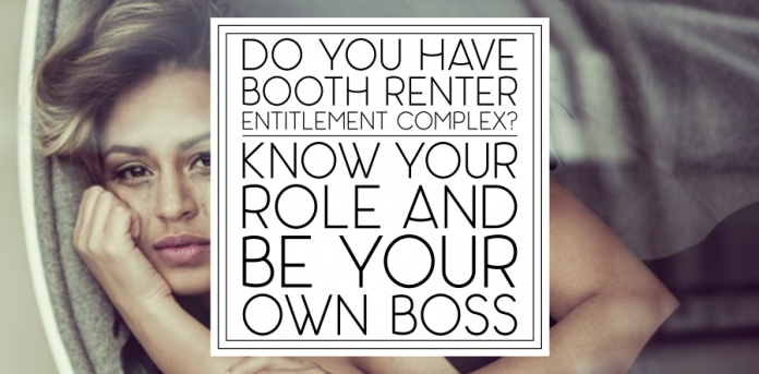 Booth Renters Be Your Own Boss