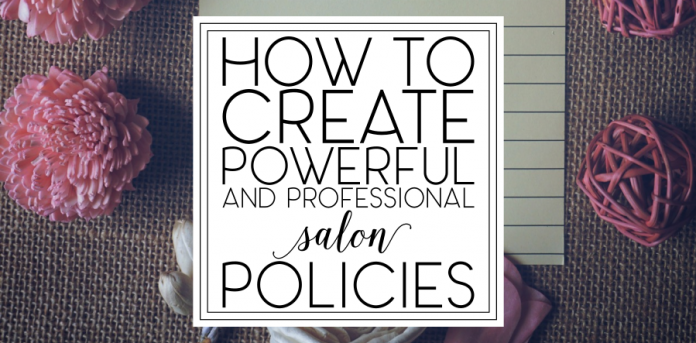 Salon Policies