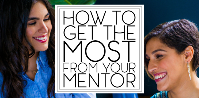 How to Get the Most From Your Mentor